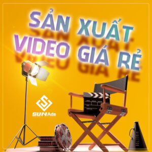 SunAds Sản xuất video giá rẻ